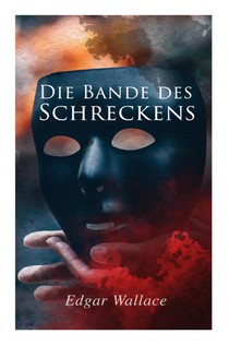 Die Bande des Schreckens
