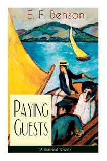 Paying Guests (A Satirical Novel)