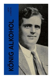 König Alkohol