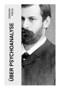 Über Psychoanalyse