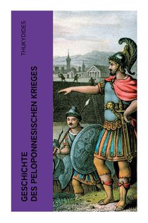 Geschichte des peloponnesischen Krieges
