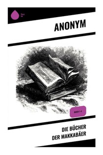 Die Bücher der Makkabäer