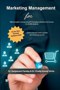 Marketing Management For MBA semester 2, course code 201 Compulsory Generic Core Course for all MBA students