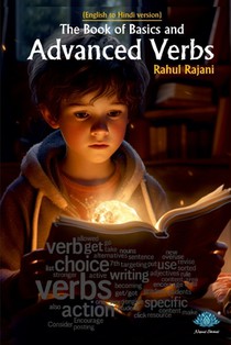 The Book Of Basics And Advanced Verbs (English to Hindi)