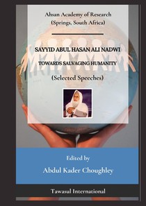 Towards Salvaging Humanity (Selected Speeches)