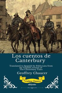 Los cuentos de Canterbury | Spanish Version of The Canterbury Tales