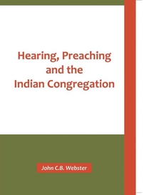 Hearing, Preaching and the Indian Congregation