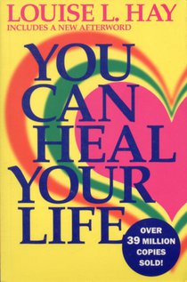 You Can Heal Your Life