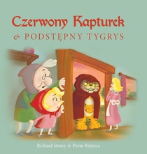 Czerwony Kapturek i podst¿pny Tygrys