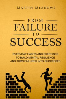 From Failure to Success