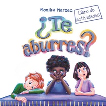 ¿Te aburres? Libro de Actividades