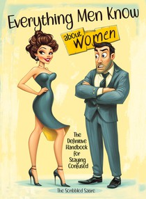 Everything Men Know About Women