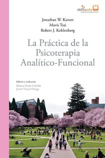 La practica de la psicoterapia analitico-funcional