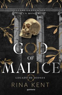 Kent, R: God of Malice: Un Dark Romance Universitario / God