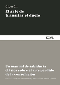 Arte de Transitar El Duelo, El
