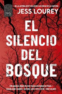 Silencio del Bosque, El
