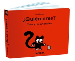 ¿Quién Eres? Tutú Y Los Animales / Who Are You? Tutu and Animals