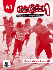 Club@dos 1 - Cahier d'exercices + CD