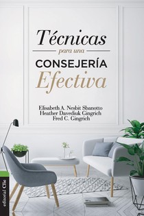 Tecnicas para una consejeria efectiva