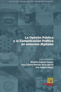 La Opinión Pública y la Comunicación Política en entornos digitales