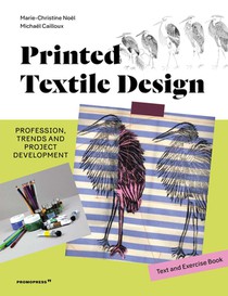 Printed Textile Design: Profession, Trends and Project Development. Text and Exercise Book