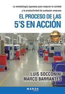 El proceso de las 5'S en accion