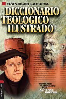 Diccionario Teologico Ilustrado