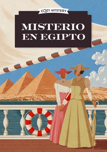 Misterio En Egipto / Mystery in Egypt: Los Misterios de Amelia Peabody / The Amelia Peabody Mysteries Volume 1