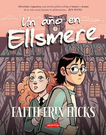 Un Año En Ellsmere (One Year at Ellsmere - Spanish Edition)