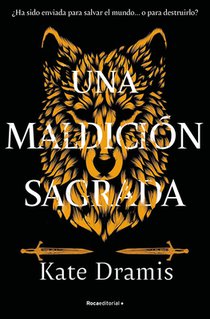 Una Maldición Sagrada / The Curse of Saints Book 1