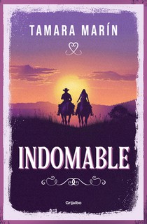 Indomable / Untamable