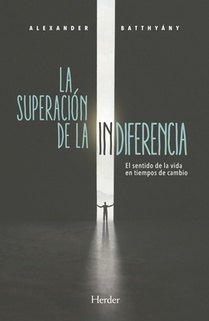 Superacion de la Indiferencia, La