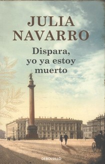 Dispara, yo ya estoy muerto / Shoot, I'm Already Dead
