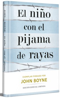 El Niño Con El Pijama de Rayas (Edición Limitada Firmada) / The Boy in the Striped Pajamas (Limited Signed Edition)