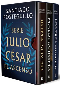 Estuche Serie Julio César: El Ascenso (Roma Soy Yo; Maldita Roma; Los Tres Mundos) / The Ascension Trilogy Boxed Set