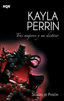 Tres mujeres y un destino