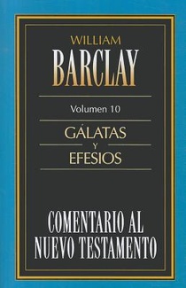 Comentario Al N.T. Vol. 10 - Galatas Y Efesios voorzijde