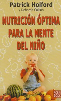 Nutrición Óptima Para La Mente del Niño