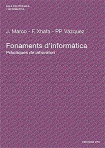 Fonaments D'informatica. Practiques De Laboratori