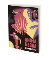 Ánima Negra / Black Anima: Volume 51