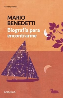 Benedetti, M: Biografía Para Encontrarme / An Autobiography