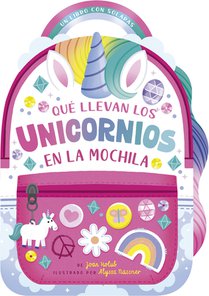 Qué Llevan Los Unicornios En La Mochila
