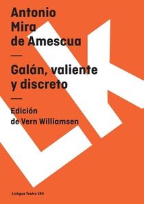 Galán, valiente y discreto