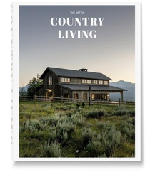 The Art Of Country Living