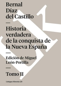 Historia verdadera de la conquista de la Nueva España