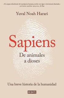 Harari, Y: Sapiens. de Animales a Dioses / Sapiens: A Brief