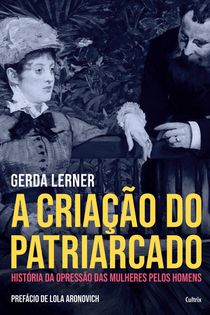 A Criacao do Patriarcado