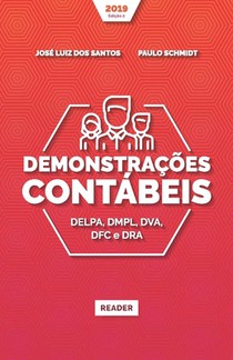 Demonstrações Contábeis: Delpa, Dmpl, Dva, Dfc E Dra