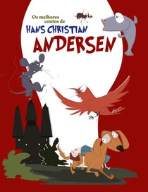 Os melhores contos de Hans Christian Andersen