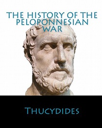 The History Of The Peloponnesian War